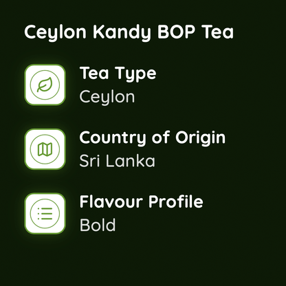 Ceylon Kandy BOP Tea