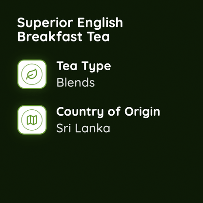 Superior English Breakfast Tea